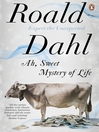 Ah, Sweet Mystery of Life (eBook)